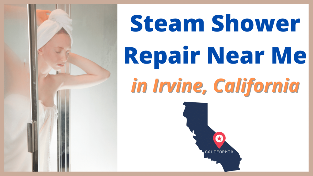 Steam Boiler Repair Near Me Irvine, CA