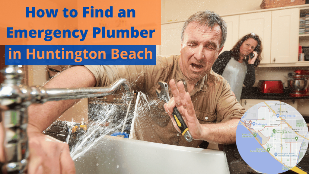 How to Find an Emergency Plumber in Huntington Beach