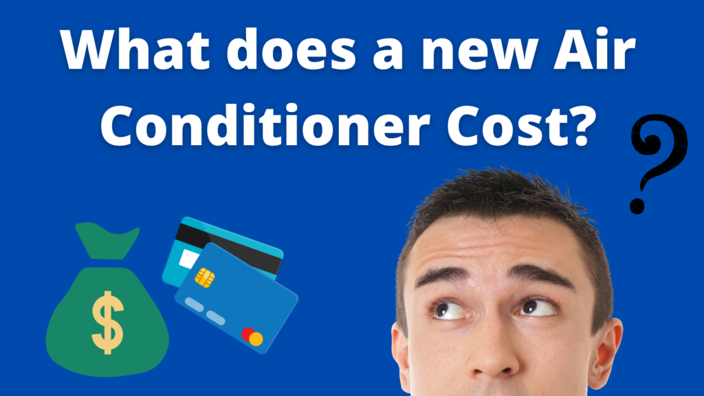 What Does a New Air Conditioner Cost?