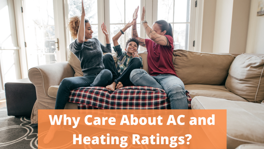 Why care about HVAC efficiency ratings?