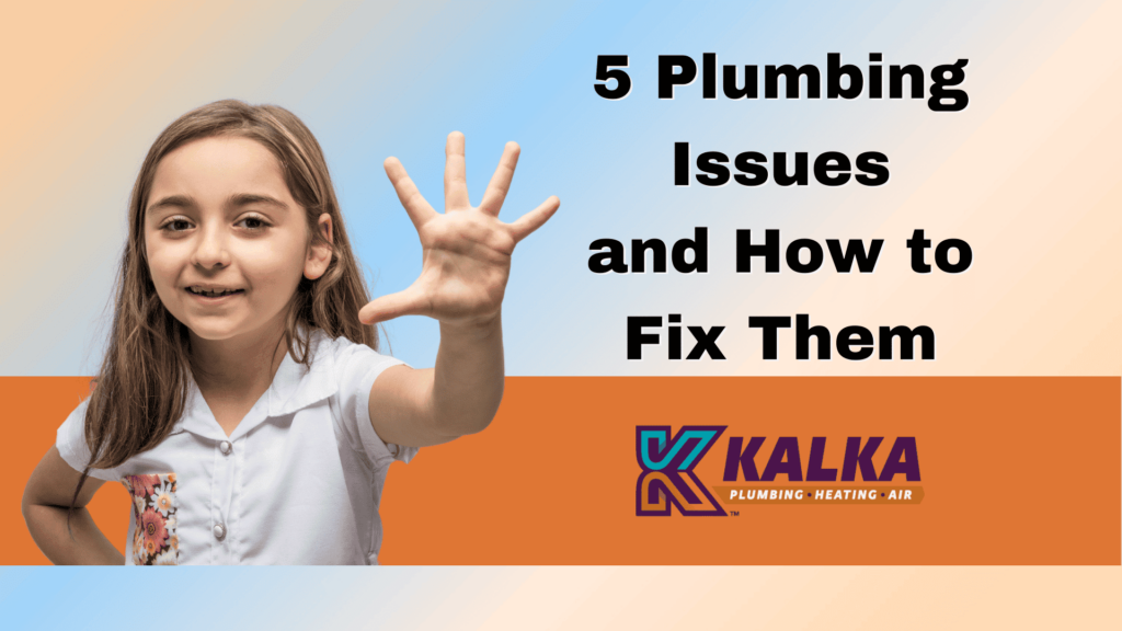 5 Common Plumbing Issues and How to Fix Them