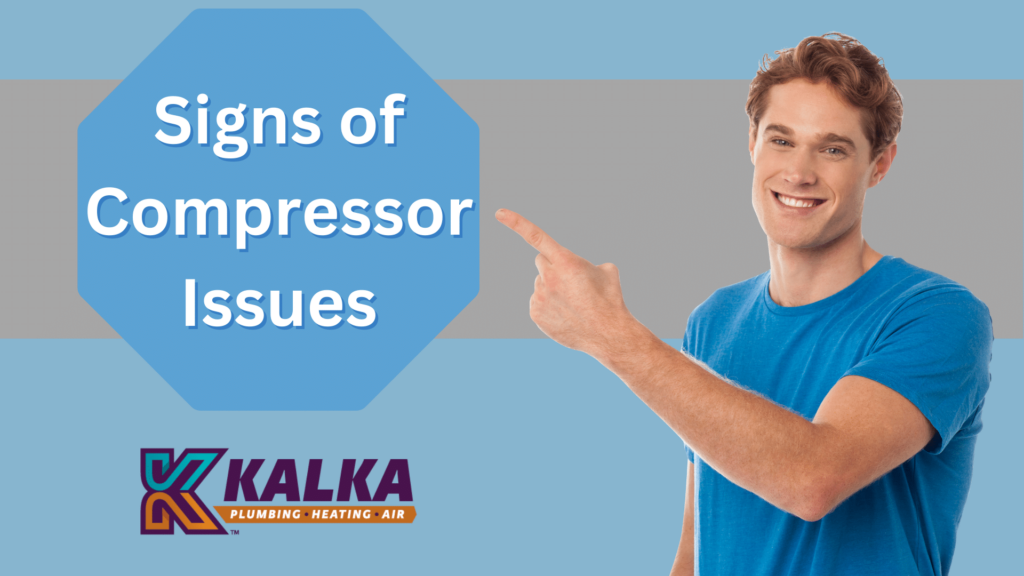 Signs of Compressor Issues